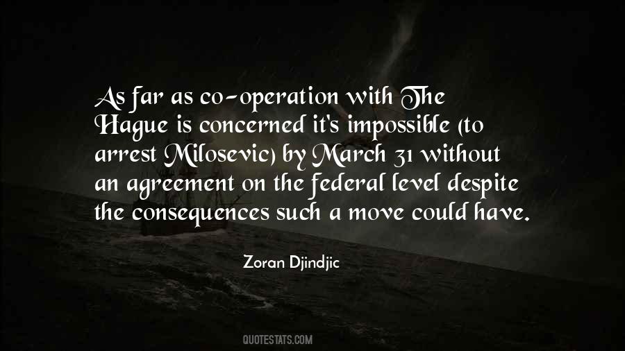 Zoran Djindjic Quotes #1146336
