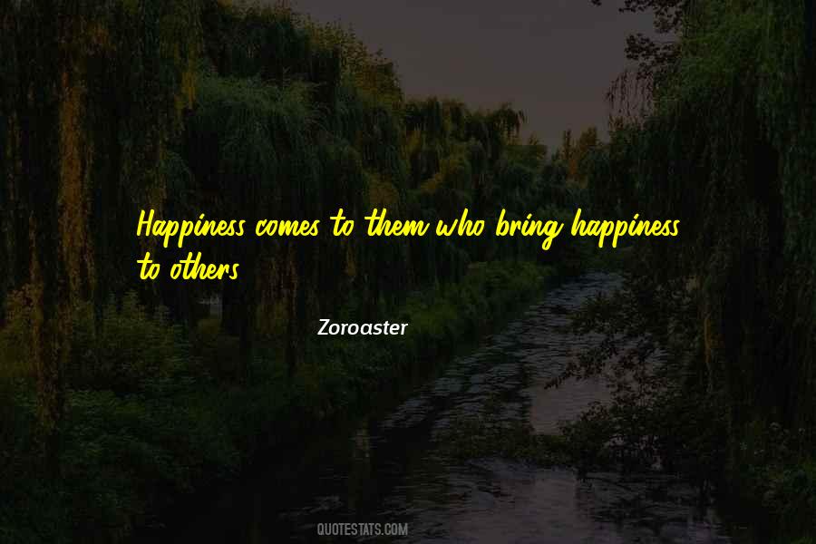 Zoroaster Quotes #1609999