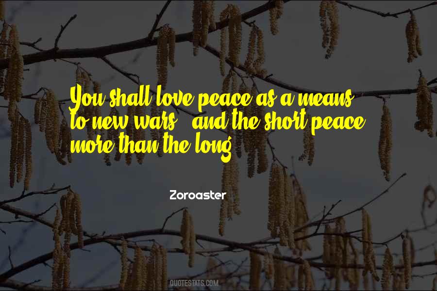Zoroaster Quotes #1701069
