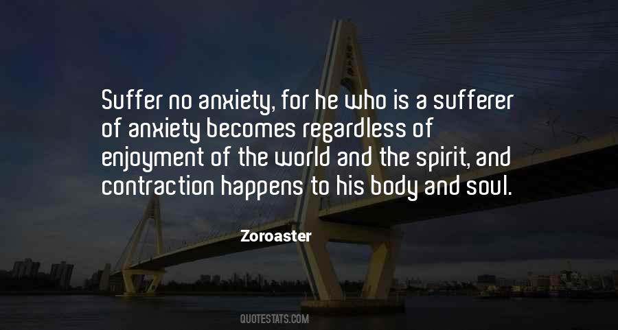 Zoroaster Quotes #975374