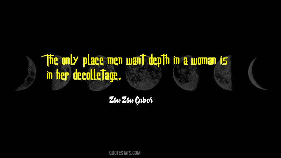 Zsa Zsa Gabor Quotes #1340187