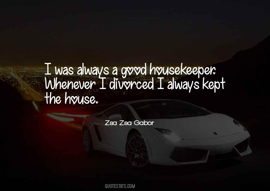 Zsa Zsa Gabor Quotes #1539210