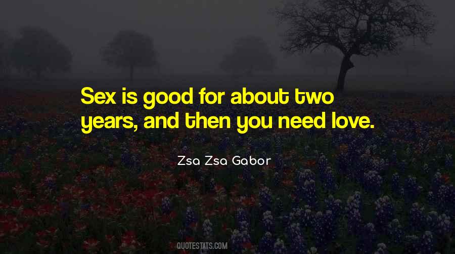 Zsa Zsa Gabor Quotes #1594361