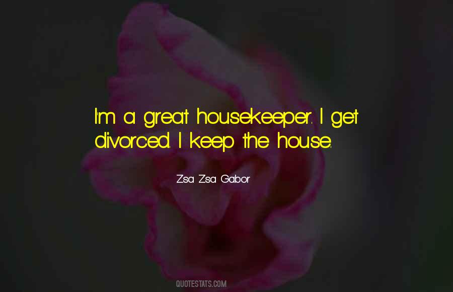 Zsa Zsa Gabor Quotes #1715045