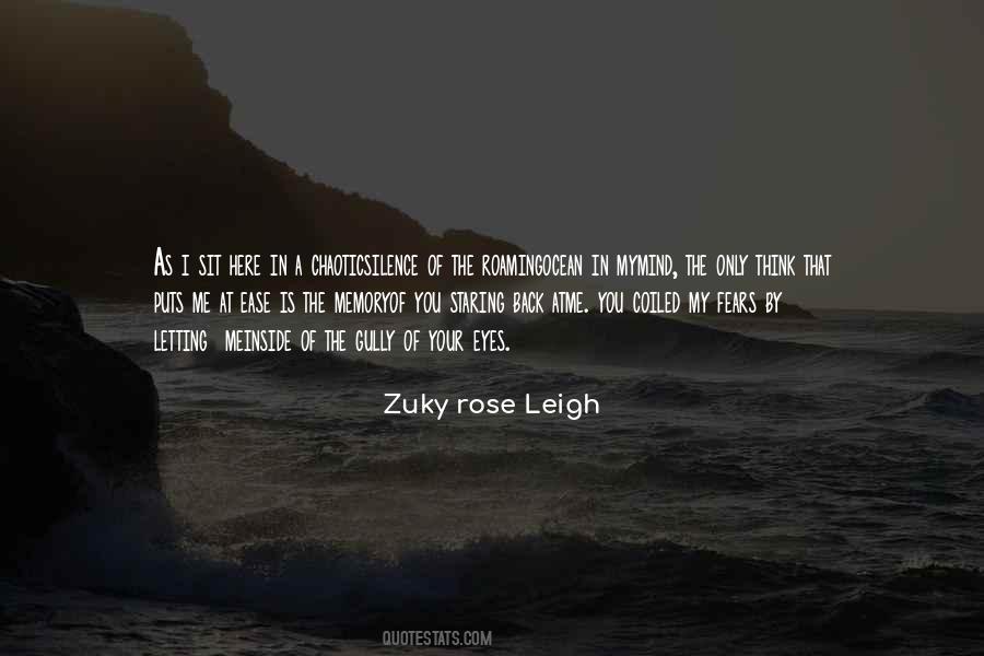 Zuky Rose Leigh Quotes #1280699