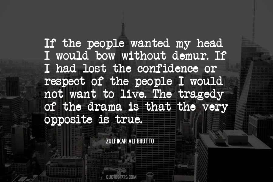 Zulfikar Ali Bhutto Quotes #732592