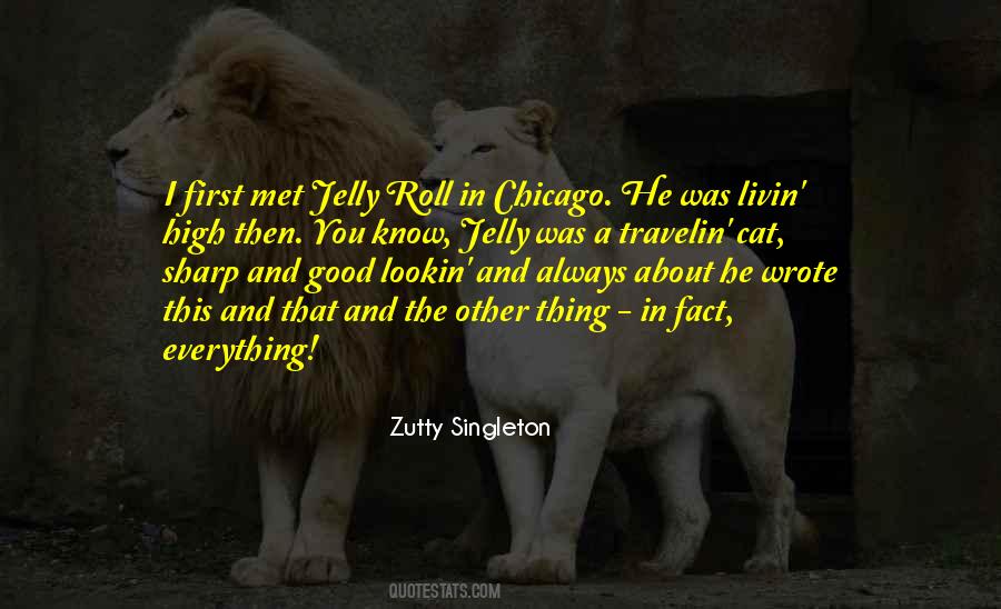 Zutty Singleton Quotes #28900 Zutty Singleton Quotes #28900