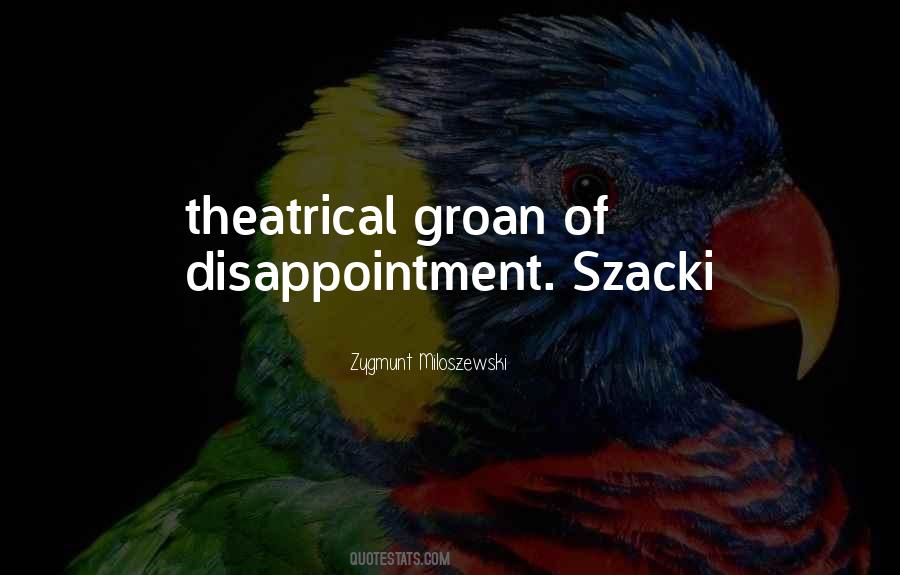 Zygmunt Miloszewski Quotes #639146 Zygmunt Miloszewski Quotes #639146