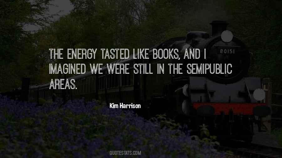 Harrison's Quotes #70970