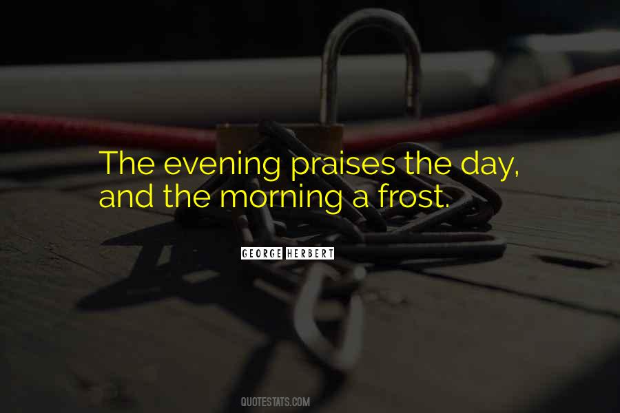 Quotes About Evening #1618931