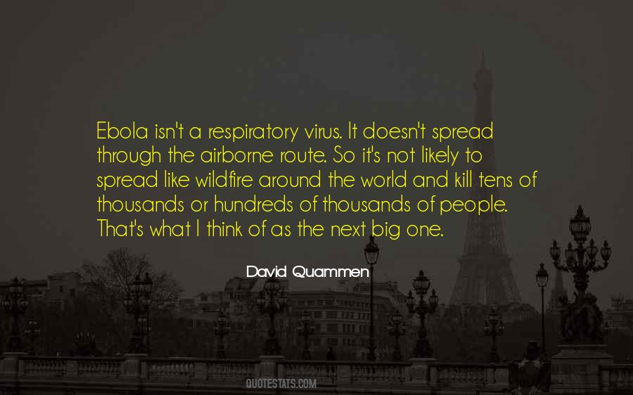 Quotes About Ebola #1712439