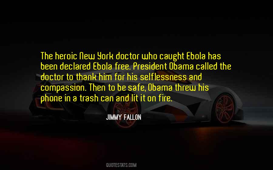 Quotes About Ebola #733003