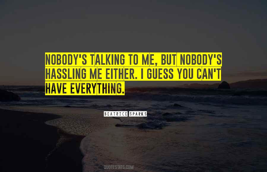 Hassling Quotes #1588969
