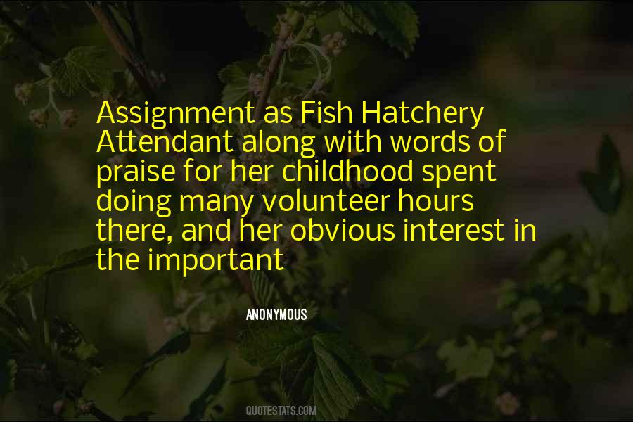 Hatchery Quotes #1260398