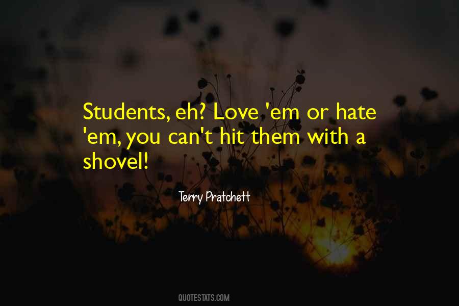 Hate'em Quotes #551709