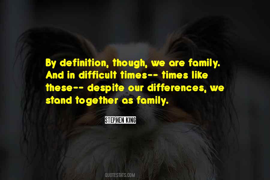 Quotes About Difficult Family #416716