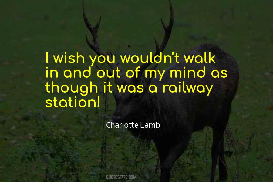 Quotes About Railway Station #1169602