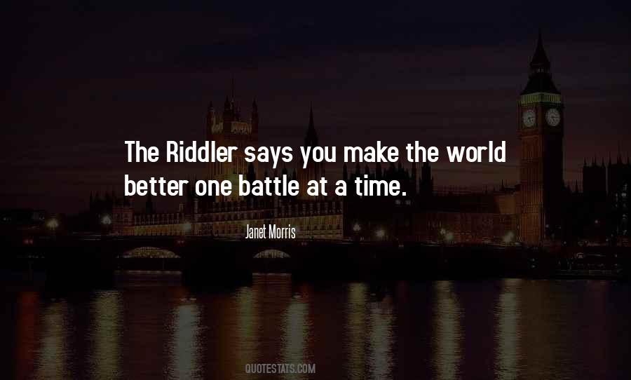 Quotes About The Riddler #468439