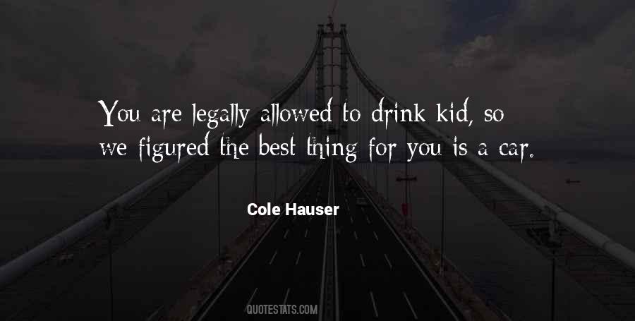 Hauser Quotes #397110