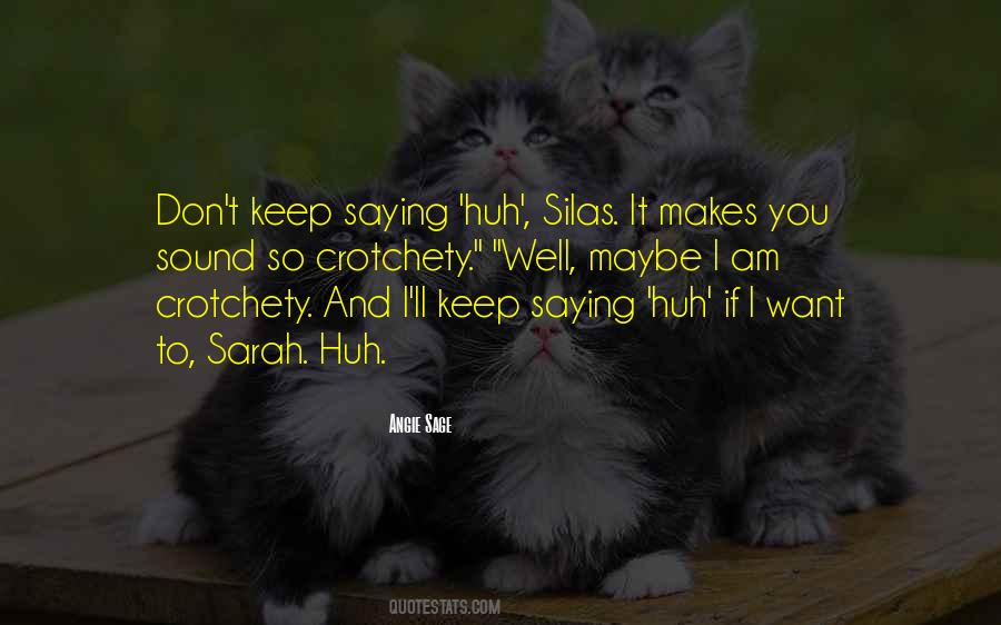 Hautboys Quotes #377326