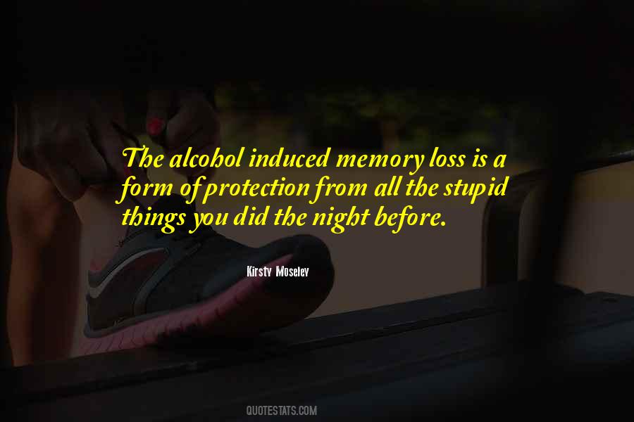 Quotes About Memory Loss #1038754