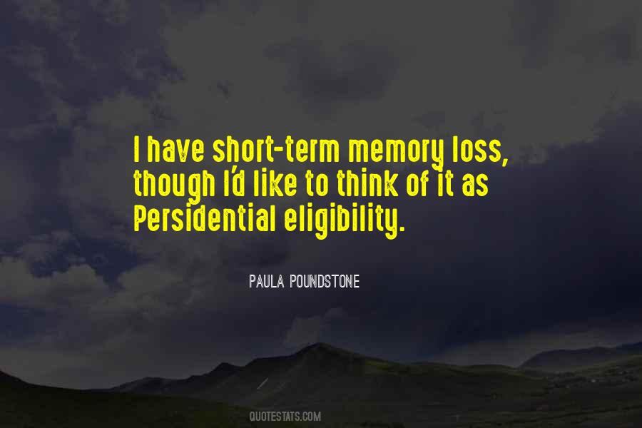 Quotes About Memory Loss #1178546