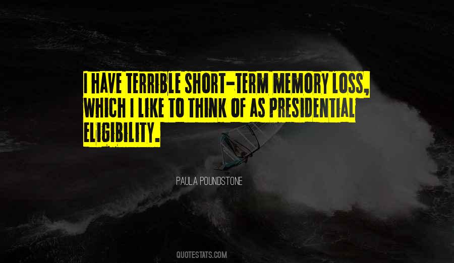 Quotes About Memory Loss #1336698