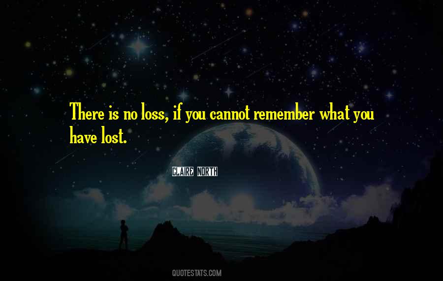 Quotes About Memory Loss #283896