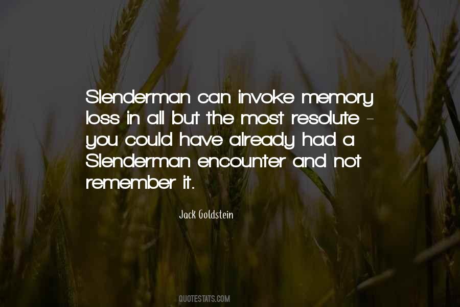 Quotes About Memory Loss #328633