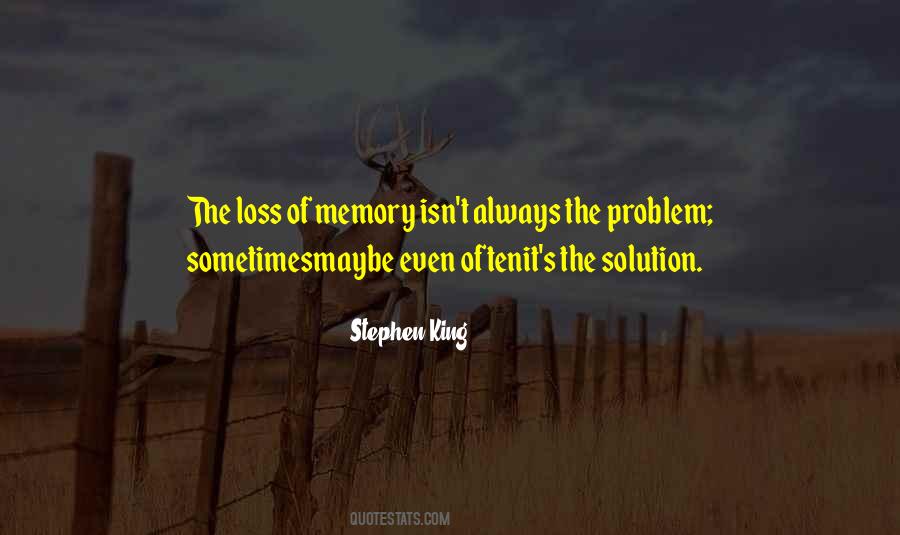 Quotes About Memory Loss #373644