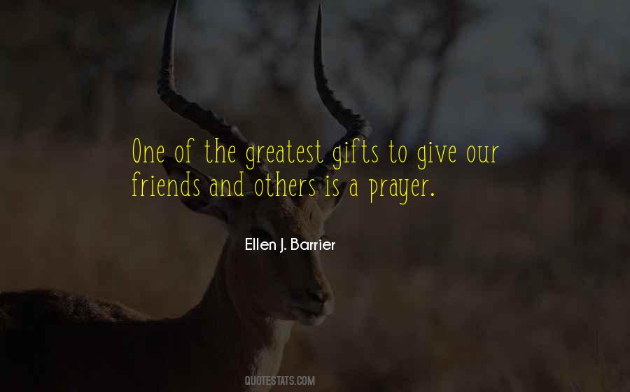 Quotes About Gifts From Friends #1765974