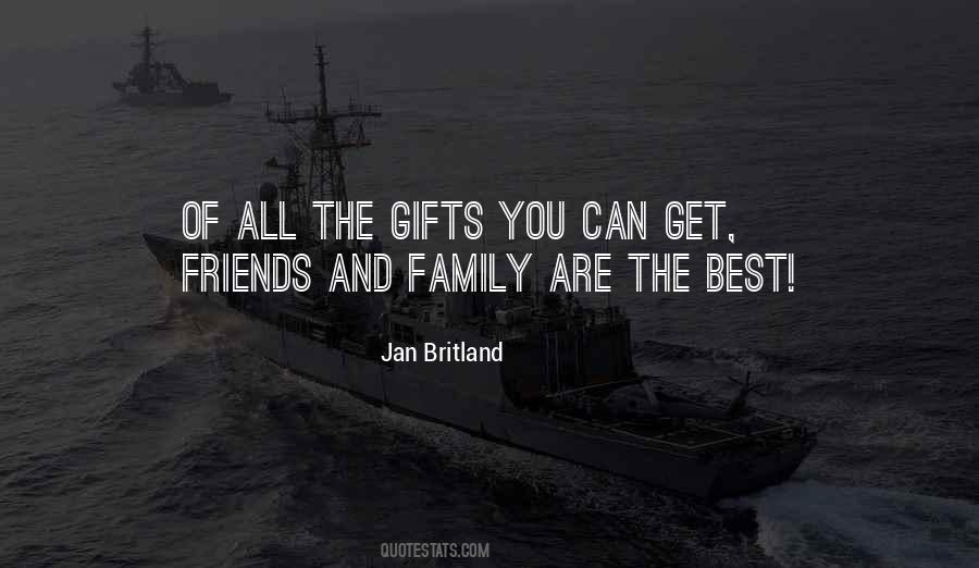 Quotes About Gifts From Friends #270543