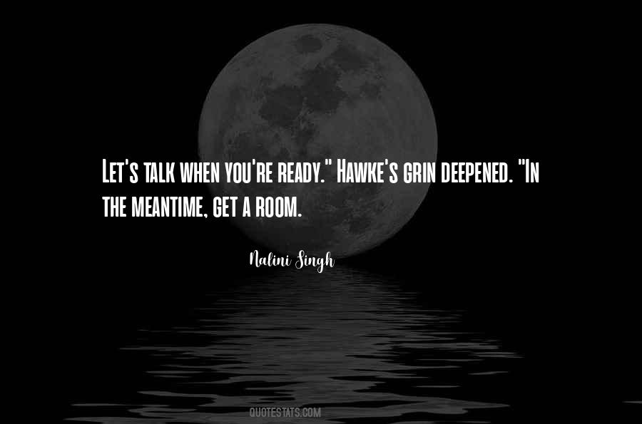 Hawke's Quotes #1081976
