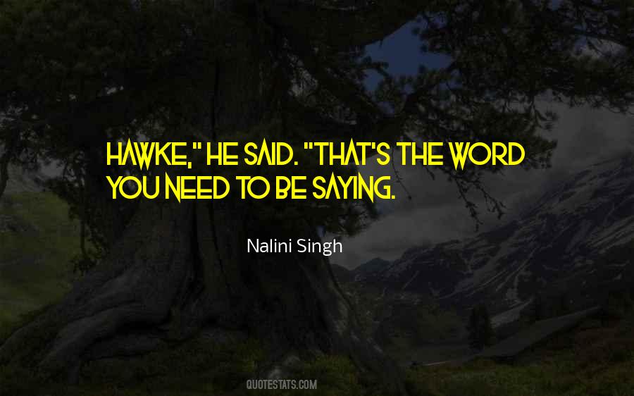 Hawke's Quotes #236971