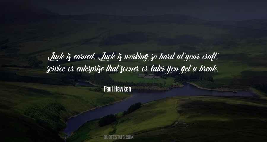 Hawken Quotes #1832366