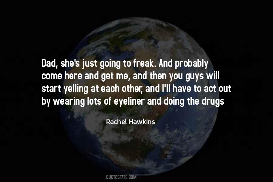 Hawkins's Quotes #222790