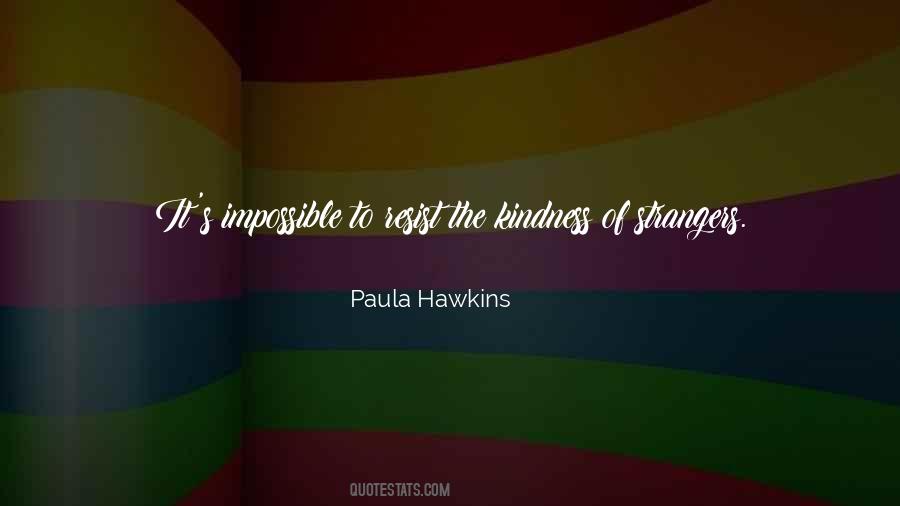 Hawkins's Quotes #531316