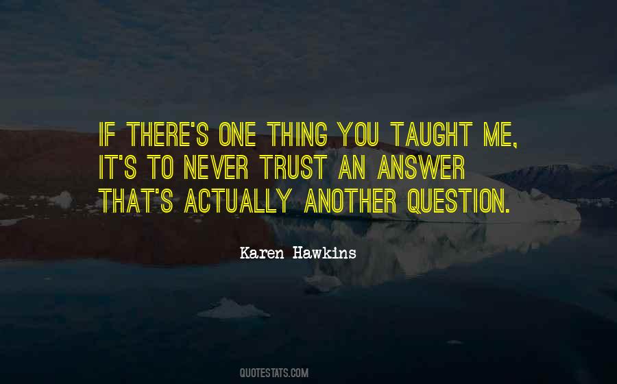 Hawkins's Quotes #538461