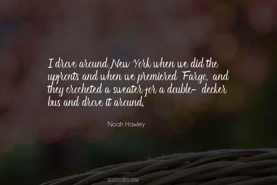 Hawley Quotes #1271505