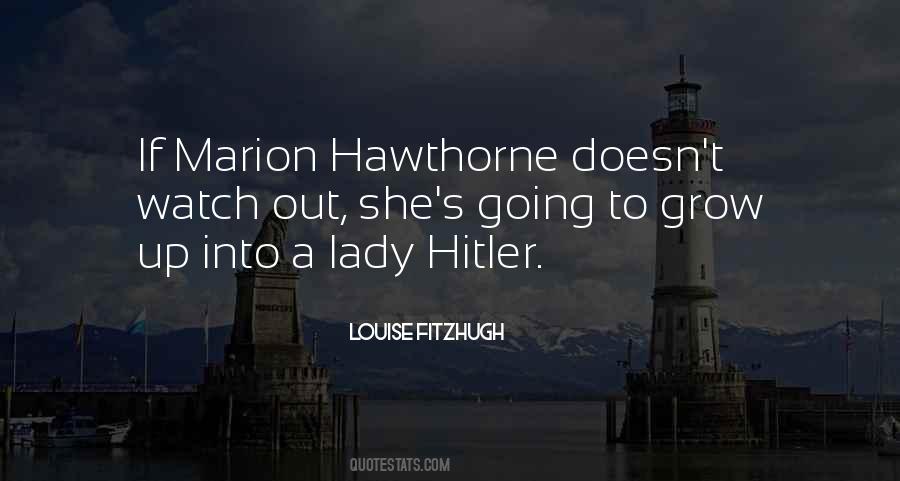 Hawthorne's Quotes #323814