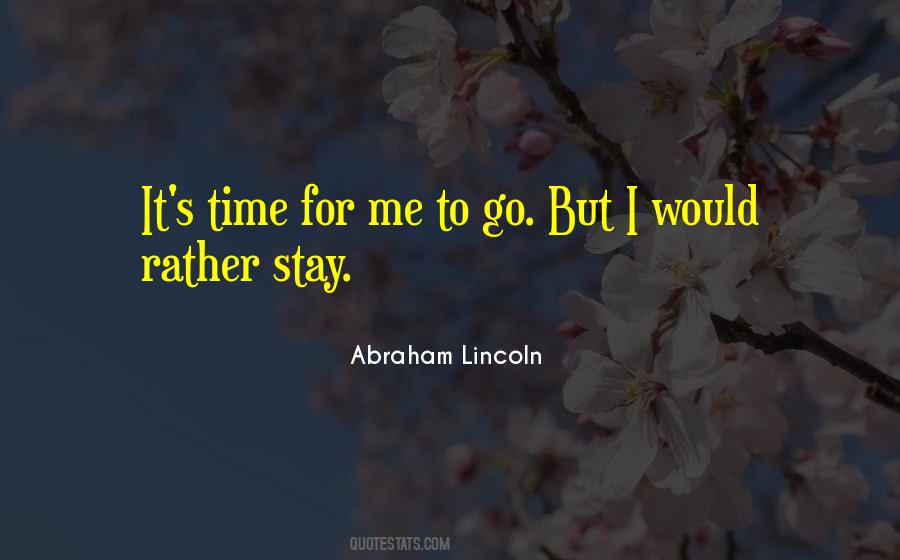 Quotes About Time For Me #1387619