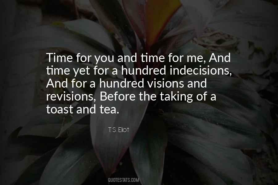 Quotes About Time For Me #1732508