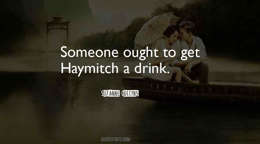 Haymitch's Quotes #518560