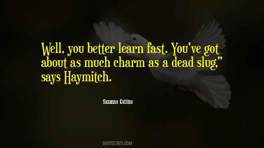 Haymitch's Quotes #594381