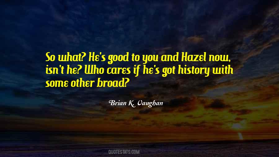 Hazel's Quotes #1509860