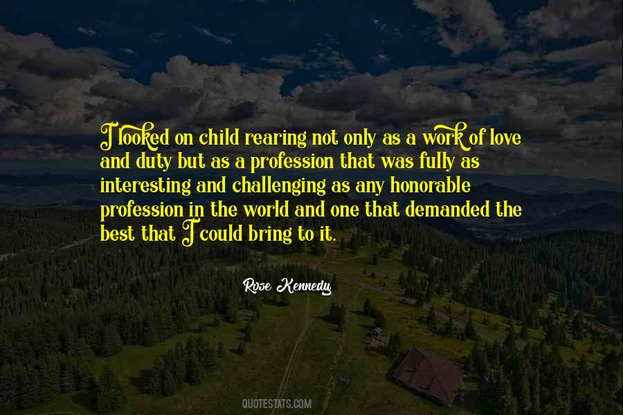 Quotes About Child Rearing #1432716