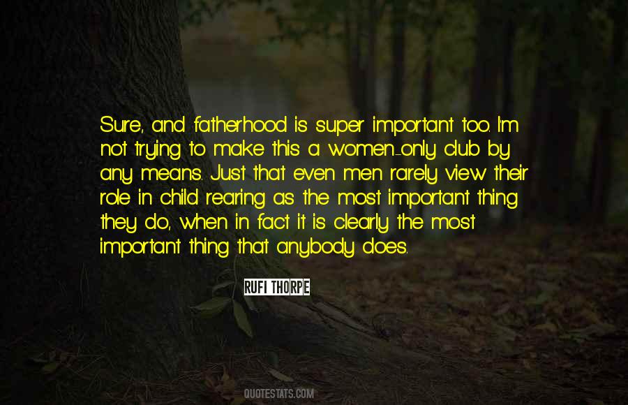 Quotes About Child Rearing #1878504