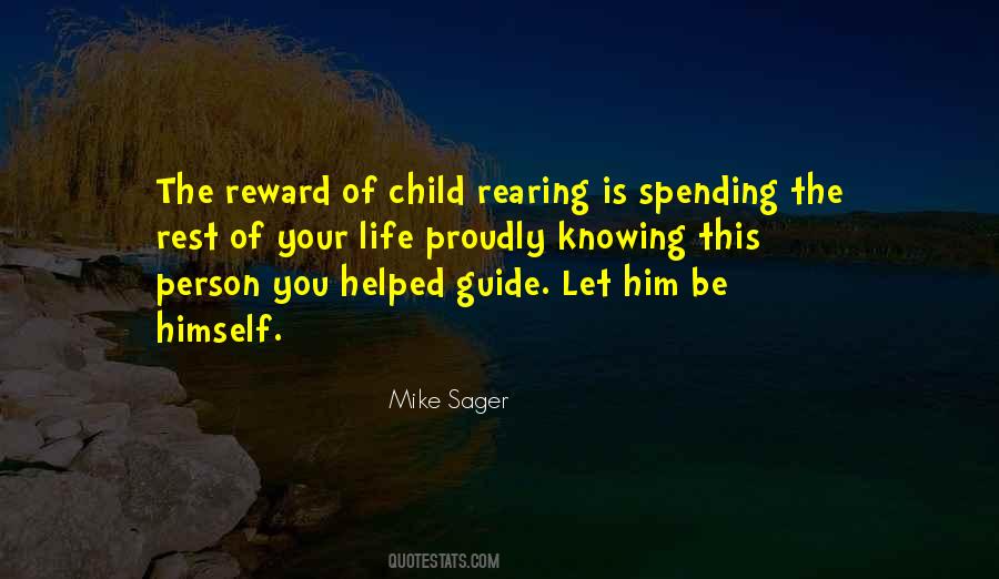 Quotes About Child Rearing #432416