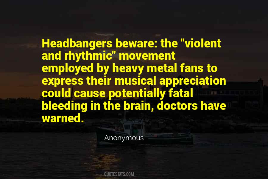 Headbangers Quotes #1007326