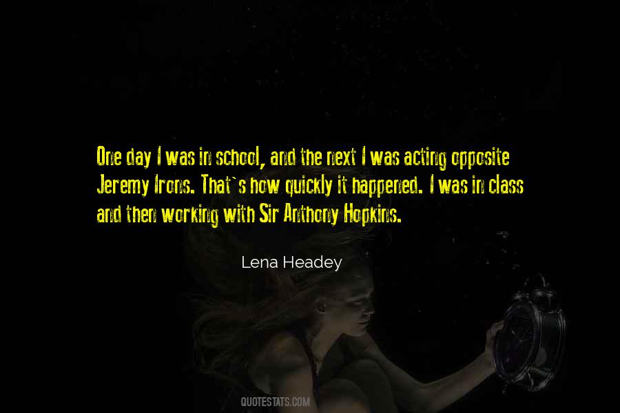 Headey Quotes #874528